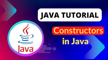 Java Tutorial | Constructor in Java | Constructor Overloading |  Chaining | this() & super() keyword