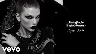 Taylor Swift - ...Ready For It? Taylors Version Concept