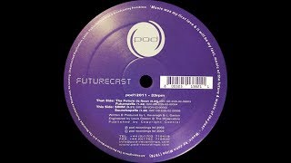 Futurecast ‎– The Future (Is Now)