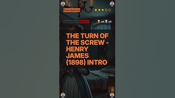 The Turn of the Screw - Henry James (1898) Intro