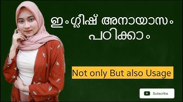 Learn English through the Malayalam sentences || Usage of Not only but also