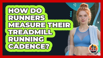 How Do Runners Measure Their Treadmill Running Cadence? - All Sorts Of Running