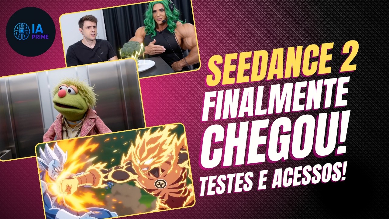 ?? SEEDANCE 2 FINALMENTE É LANÇADO! COMO ACESSAR? FIZ OS TESTES!