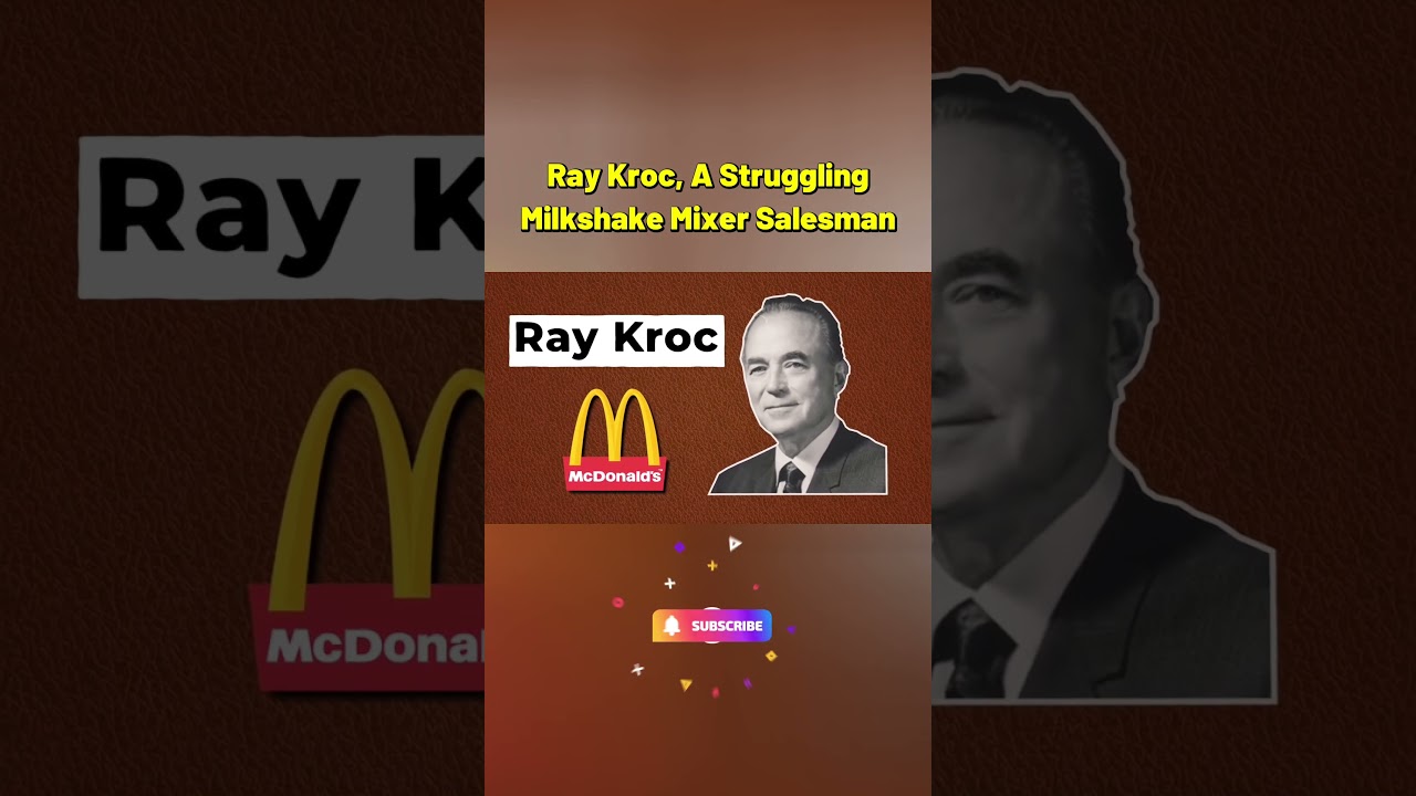 True Story When Disaster Struck McDonald’s & How They Bounced Back – The Ray Kroc Chapter