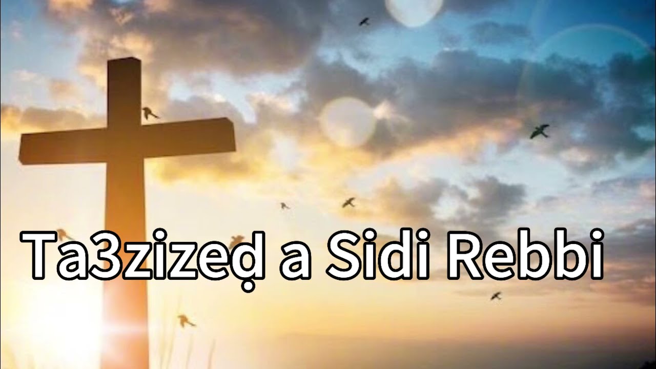 Taɛzizeḍ a Sidi Ṛebbi - Chant chrétien kabyle