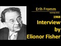 Erich Fromm Interview (1968) - Psychology audiobook