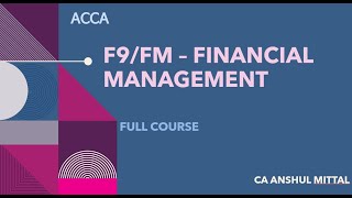 ACCA F9/FM - (25) Financial management - Chapter 10 - Part 4 (Complete)