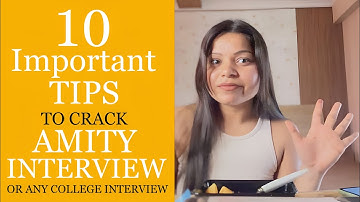 10 Tips to follow before going for an interview | Amity University Interview | Interview Questions