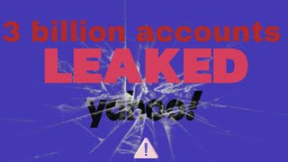 Yahoo’s 3 Billion User Breach