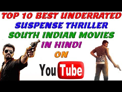 top-10-best-underrated-suspense-thriller-unseen-south-indian-movies-in-hindi-on-youtube