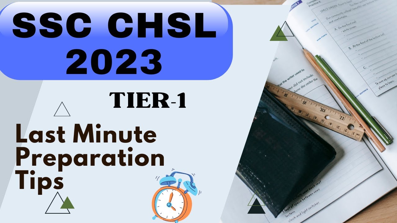 SSC CHSL 2023 | Last Minute Preparation Tips | कैसे Crack करे Exam ...
