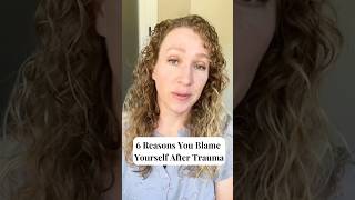 Celebrity 6 Reasons you Blame Yourself After Trauma Profile