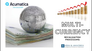 Multi-Currency Revaluation Processing in Acumatica Cloud ERP
