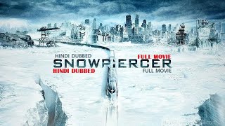Snowpiercer 2024 l New Hindi Dubbed l Hollywood Action Movie l @BMW @MovieKeeper2277