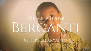 Reva Kirana SUPERKIDS - Berganti (Video Promosi)