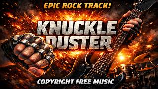 💪Hard Rock Instrumental – Knuckle Duster | Copyright Free Rock Music for Videos💪