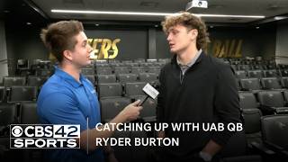 Catching up with UAB QB Ryder Burton