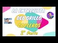 LA ENTREVISTA DEL GRILLO: COPLEROS SEGUNDA PARTE