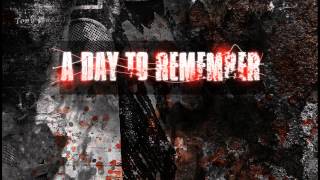 A Day To Remember, Sticks & Bricks.(Lyrics)