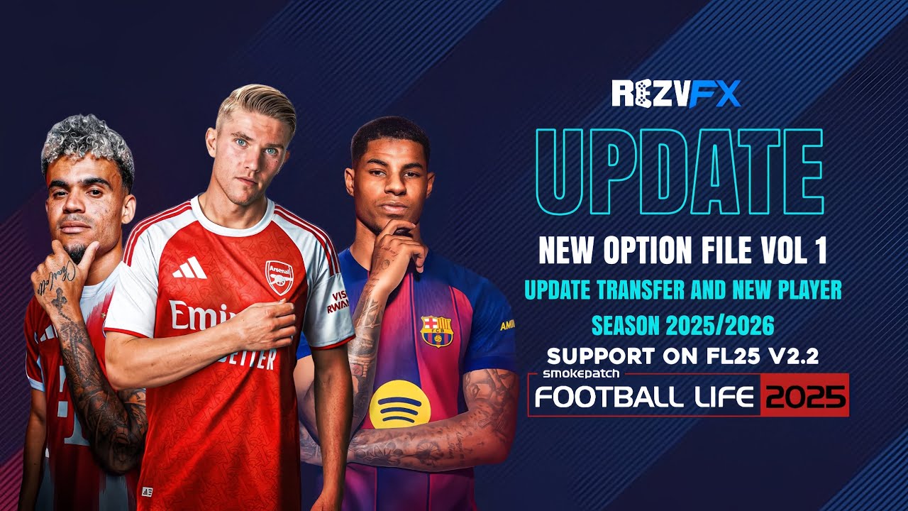 New Option File Vol 1 for Football Life 2025 v2.2 ( 30 July 2025 )