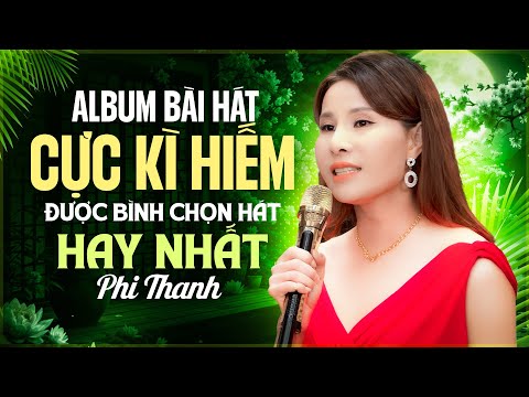 Album Bài Hát Cực Hiếm Của Phi Thanh Được Bình Chọn Hát Hay Nhất: Bạn Đã Nghe Chưa?