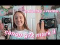 canon g7x mark ii unboxing and review!!