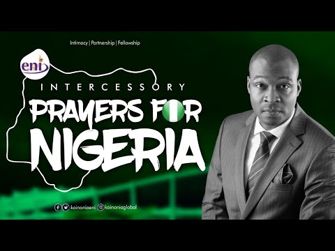 Koinonia Intercessory Prayers for Nigeria