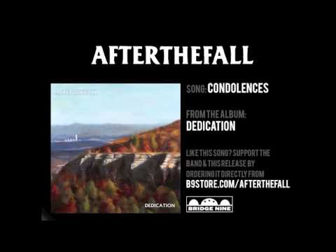 After The Fall (2) — After the Fall - "Condolences" (Official Audio)