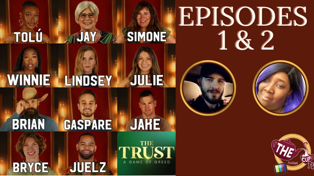 The Tea on The Trust | Episode 1-2 Recap | The CUP TV 🍵 - YouTube