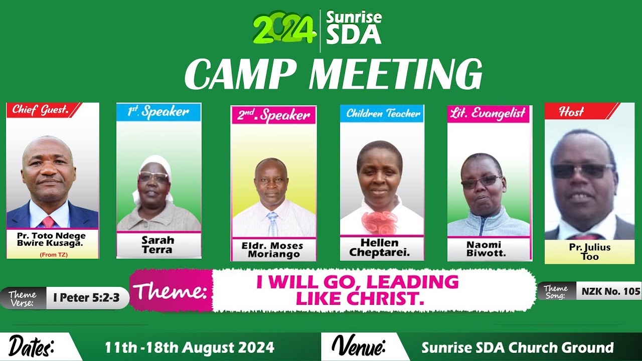 SUNRISE SDA CHURCH||CAMP MEETING 2024||DAY 1