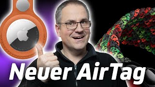 AirTag 2: Mehr Reichweite &amp; Black Unity Armband 2026