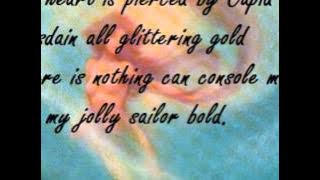 My Jolly Sailor Bold -Full -  Lyrics