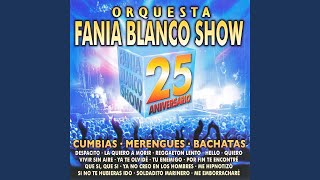 Vignette de la vidéo "Orquesta Fania Blanco Show - Soldadito Marinero (Bachata Version)"