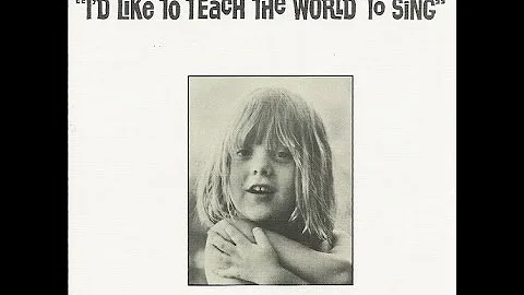 The Hillside Singers - I'd Like to Teach the World to Sing (1971)