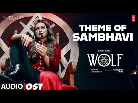 Theme Of Sambhavi OST | Wolf | Prabhu Deva,Anasuya Bharadwaj,Raai Laxmi | Amrish