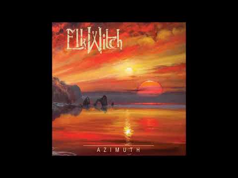 Elk Witch - Azimuth (Full Album 2024)