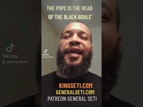 THE POPE IS THE HEAD OF THE BLACK BOULE' #GeneralSeti #SaraSutenSeti #shorts