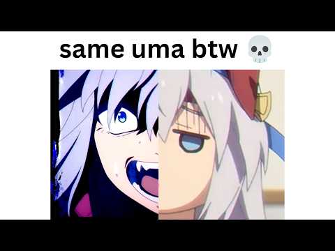 same uma btw