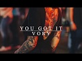 Miniature de la vidéo de la chanson You Got It