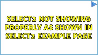 select2 not showing properly as shown in select2 example page Profile