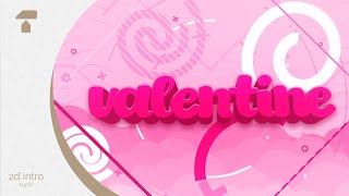 •#23•valentine•2d intro•happy valentines :))