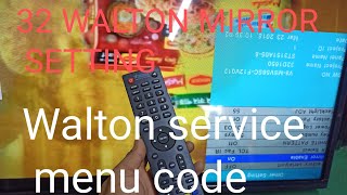 Walton mirror setting... #Walton service menu code..