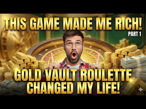 GOLD VAULT ROULETTE – I RETURN TO THE GAME THAT MADE ME RICH – PART 1