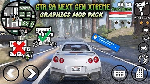 How To Install Gta Sa Next Gen Xtreme Graphics Mod Pack In Gta San Andreas Mobile