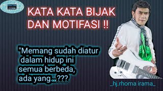 kata kata bijak motivasi❗❗Hj.rhoma irama