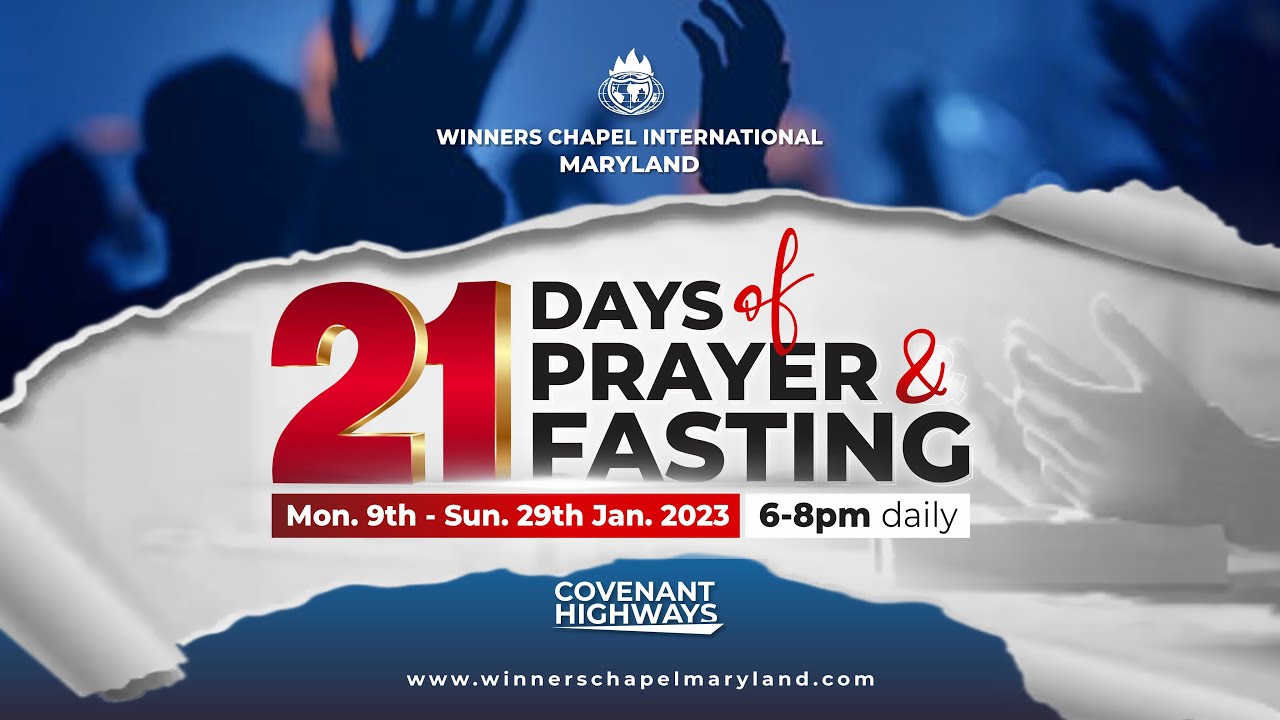 Annual 21 Days Prayer Fasting Day 11 01 19 2023 Winners Chapel Annual 21 Days Prayer Fasting Day 11 01 19 2023 Winners Chapel
