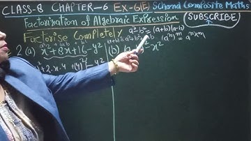 Ex-6E Q.2(a,b) ch-6 Factorization of Algebraic Expressions class 8 SChand composite maths 