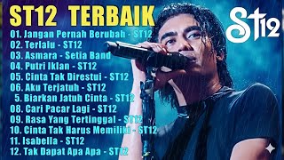 🎧 ST12 Full Album Terbaik | Lagu Pop Indonesia 2000an Paling Hits 🔥