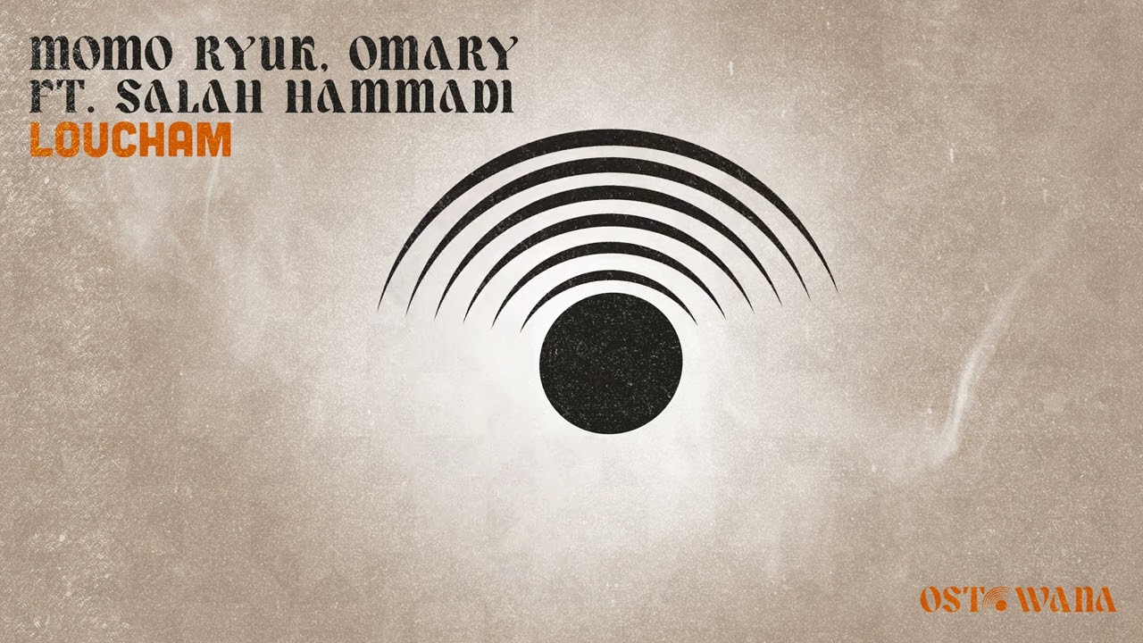 Watch Momo Ryuk, Omary Feat. Salah Hammadi - Loucham I Ostowana on YouTube Watch Momo Ryuk, Omary Feat. Salah Hammadi - Loucham I Ostowana on YouTube