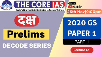 DAKSH Prelims Decode Series || PYQ 2020 ||| Part II || Lecture 12  #thecoreias #pyq #upscprelims
